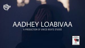Aadhey Loabivaa  By Unico Beats – MuniAvas